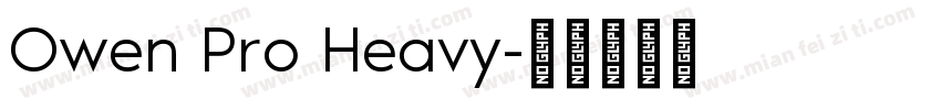 Owen Pro Heavy字体转换